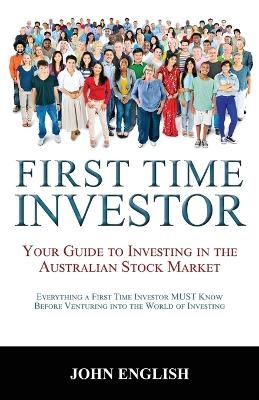 First Time Investor - John English