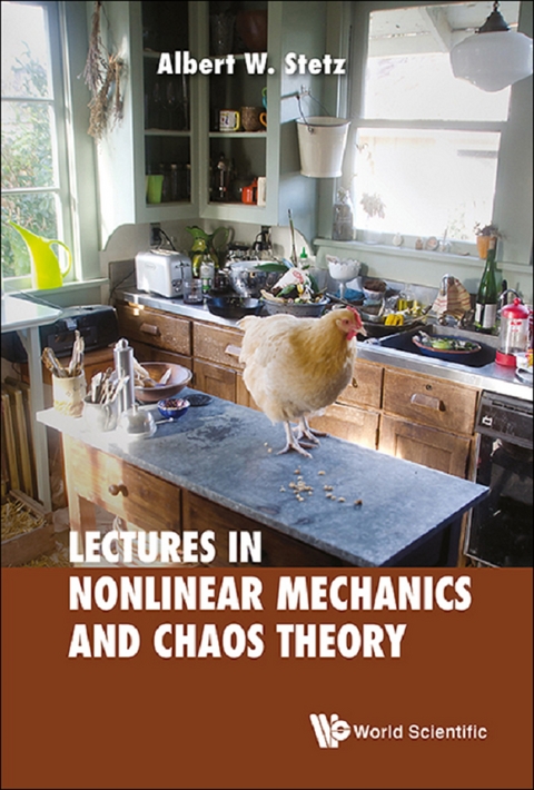 Lectures on Nonlinear Mechanics and Chaos Theory - Albert W Stetz