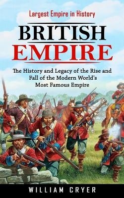 British Empire - William Cryer