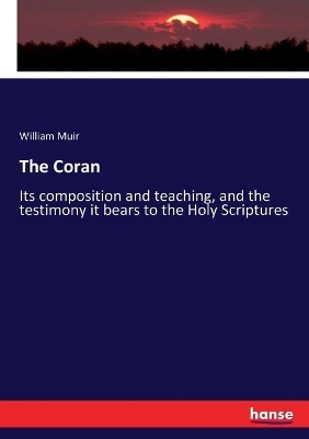 The Coran - William Muir