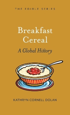 Breakfast Cereal - Kathryn Cornell Dolan