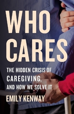 Who Cares - Emily Kenway