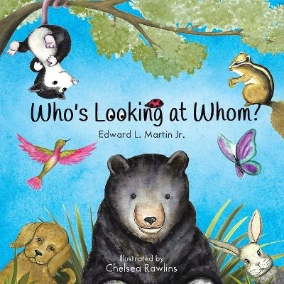 Who's Looking at Whom - Edward L Martin