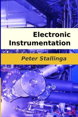 Electronic Instrumentation - Peter Stallinga