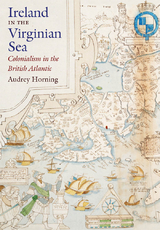 Ireland in the Virginian Sea -  Audrey Horning