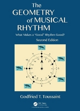 The Geometry of Musical Rhythm - Toussaint, Godfried T.