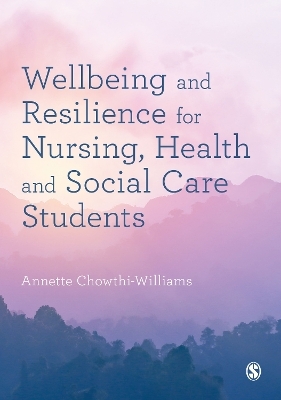 Wellbeing and Resilience for Nursing, Health and Social Care Students - 