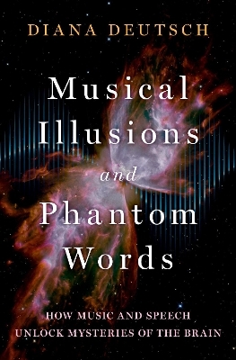 Musical Illusions and Phantom Words - Diana Deutsch