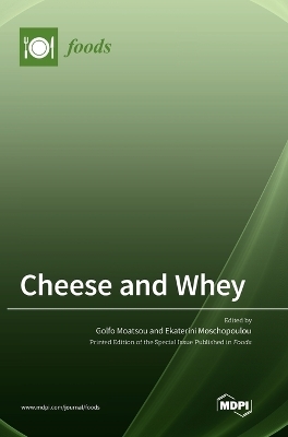 Cheese and Whey