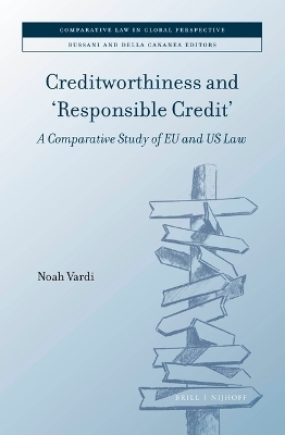 Creditworthiness and 'Responsible Credit' - Noah Vardi