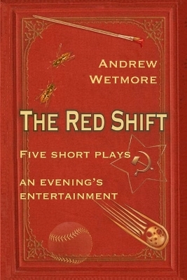 The Red Shift - Andrew Wetmore