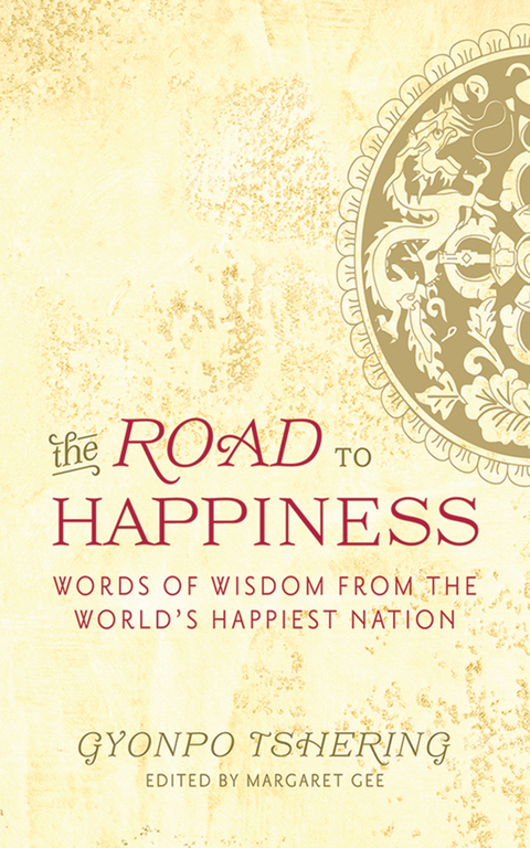 Road to Happiness -  Gyonpo Tshering