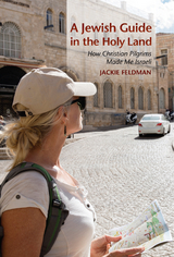 Jewish Guide in the Holy Land -  Jackie Feldman