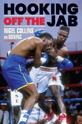 Hooking Off the Jab - Nigel Collins