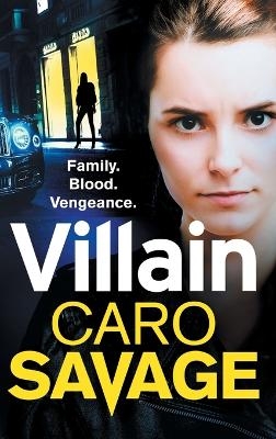 Villain - Caro Savage