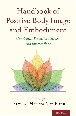Handbook of Positive Body Image and Embodiment - Niva Piran