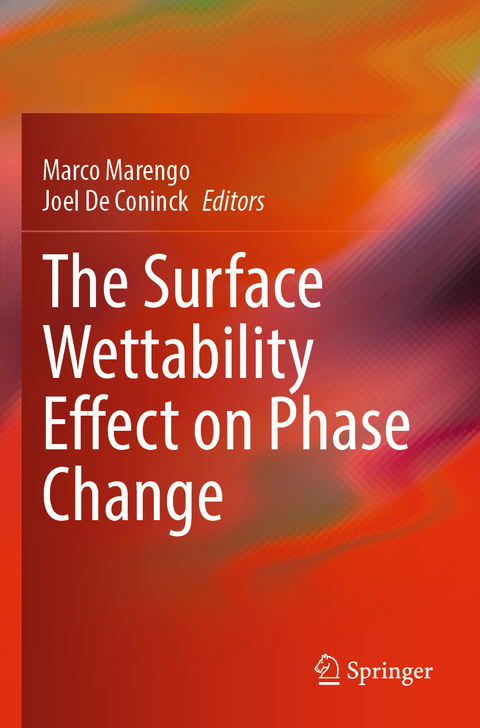 The Surface Wettability Effect on Phase Change - 