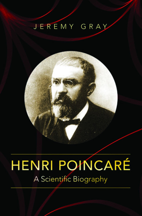 Henri Poincare -  Jeremy Gray