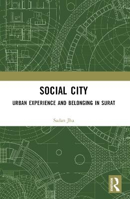 Social City - Sadan Jha