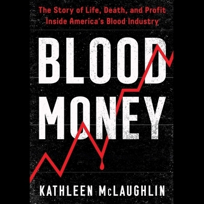 Blood Money - Kathleen McLaughlin