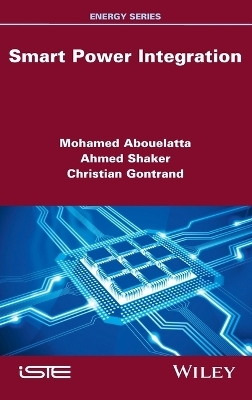 Smart Power Integration - Mohamed Abouelatta, Ahmed Shaker, Christian Gontrand