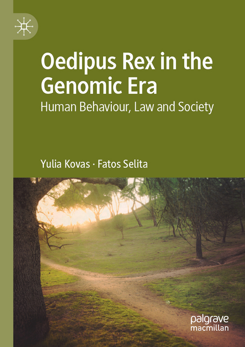 Oedipus Rex in the Genomic Era - Yulia Kovas, Fatos Selita
