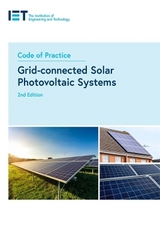 Code of Practice for Grid-connected Solar Photovoltaic Systems - The Institution of Engineering and Technology