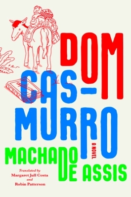 Dom Casmurro - Joaquim Maria Machado de Assis