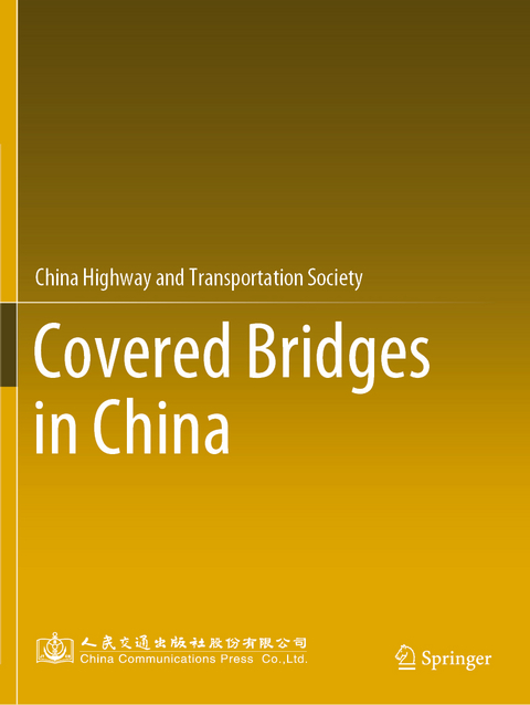 Covered Bridges in China -  China Highway and Transportation Society