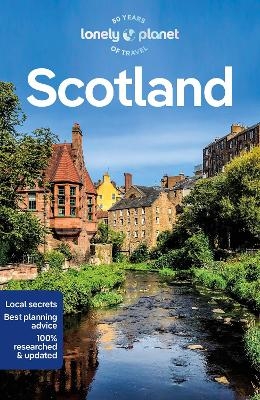 Lonely Planet Scotland -  Lonely Planet, Kay Gillespie, Laurie Goodlad, Mike Maceacheran