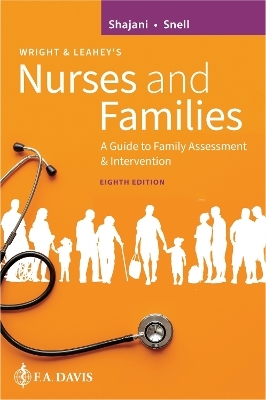 Wright & Leahey's Nurses and Families - Zahra Shajani, Diana Snell