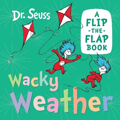 Wacky Weather - Dr. Seuss