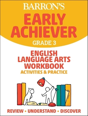 Barron's Early Achiever: Grade 3 English Language Arts Workbook Activities & Practice -  Barrons Educational Series