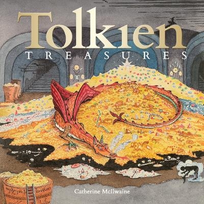 Tolkien: Treasures - Catherine McIlwaine