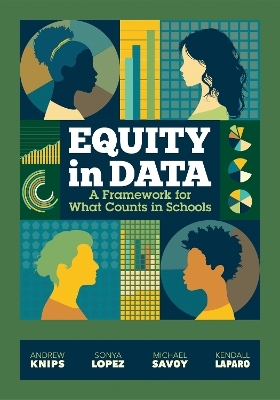 Equity in Data - Andrew Knips, Sonya Lopez, Michael Savoy, Kendall Laparo