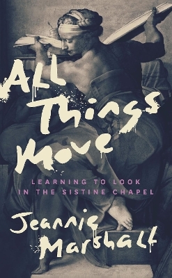 All Things Move - Jeannie Marshall