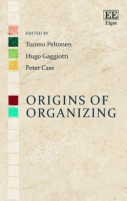 Origins of Organizing - 