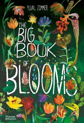 The Big Book of Blooms - Yuval Zommer