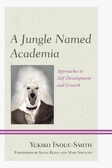 Jungle Named Academia -  Yukiko Inoue-Smith