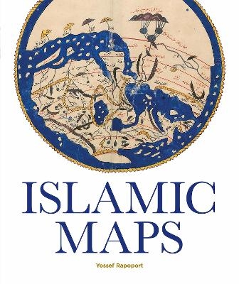 Islamic Maps - Yossef Rapoport