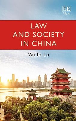 Law and Society in China - Vai I. Lo
