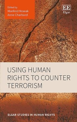 Using Human Rights to Counter Terrorism - 