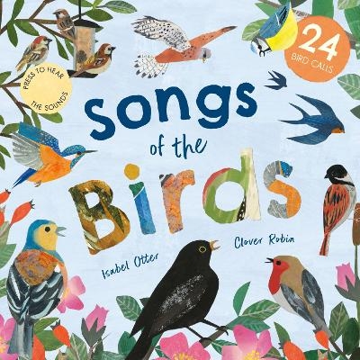 Songs of the Birds - Isabel Otter