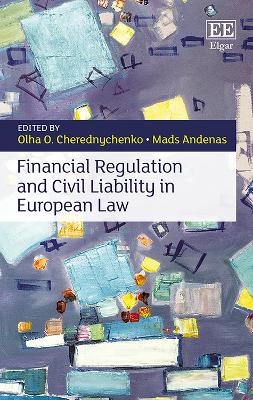 Financial Regulation and Civil Liability in European Law - 