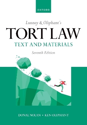 Lunney & Oliphant's Tort Law - Donal Nolan, Ken Oliphant