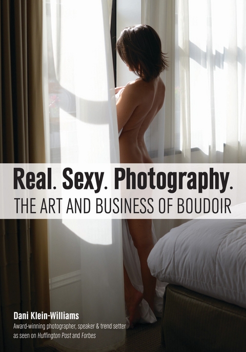 Real. Sexy. Photography. - 