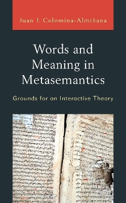 Words and Meaning in Metasemantics - Juan José Colomina-Almiñana