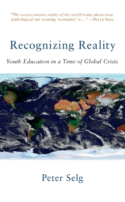 Recognizing Reality - Peter Selg