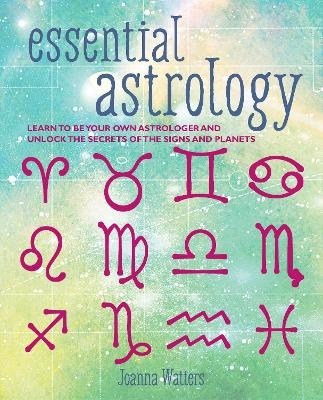 Essential Astrology - Joanna Watters