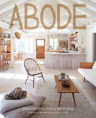 Abode - Serena Mitnik-Miller, Mason St. Peter